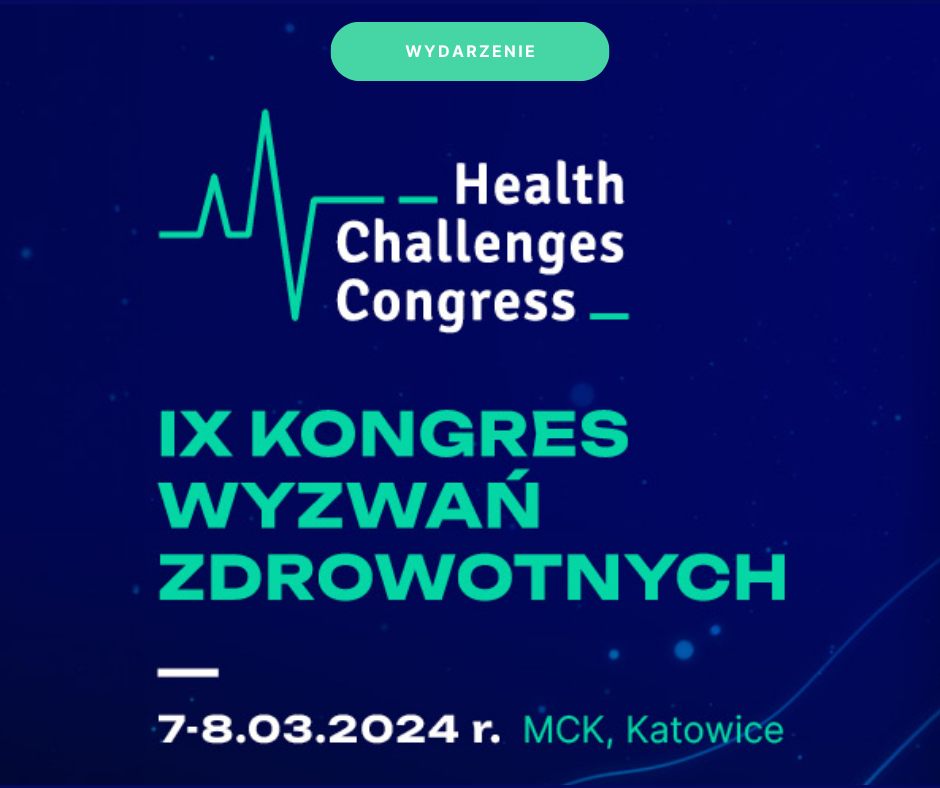 IX Kongres Wyzwań Zdrowotnych